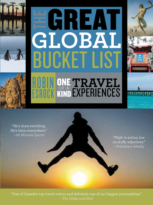 Title details for The Great Global Bucket List by Robin Esrock - Available